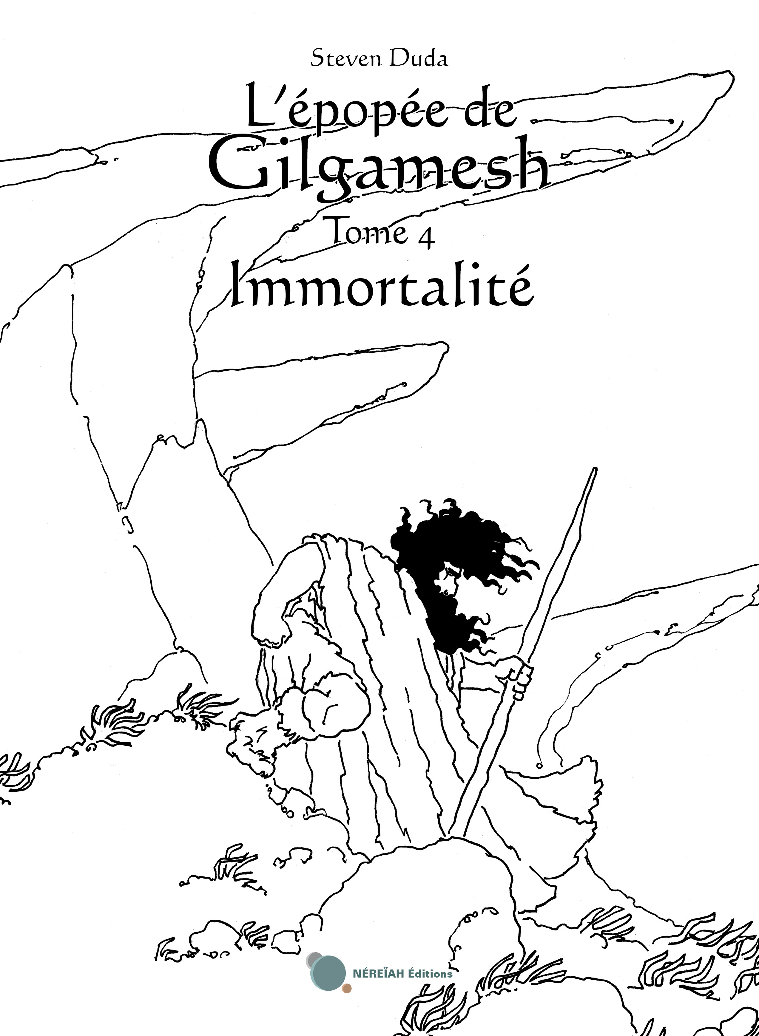 Couverture de l'épopée de Gilgamesh - tome 4 : immortalité